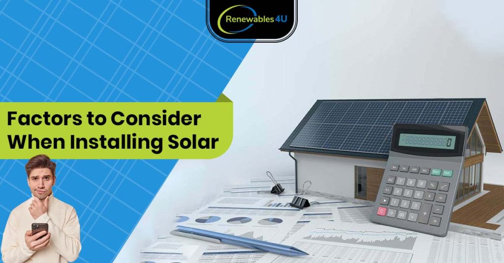 factors to consider when installing solar battery